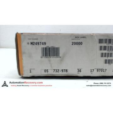  M249749 TAPERED ROLLER BEARING CONE BORE: 254.000MM NEW #108757