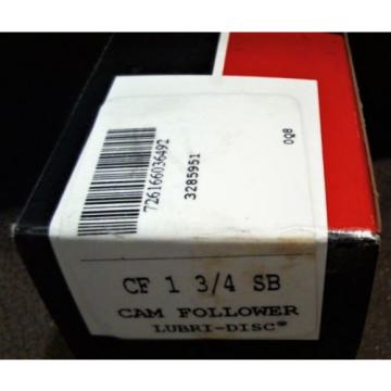  CAM FOLLOWER LUBRI-DISC, CF 1 3/4 SB *NEW IN BOX* *FREE SHIPPING*6